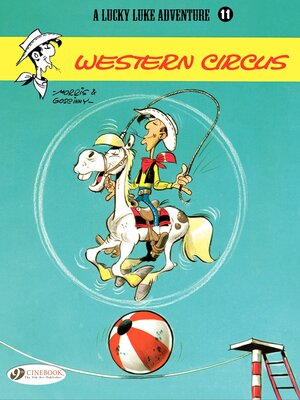 cover image of Lucky Luke--Volume 11--Western Circus